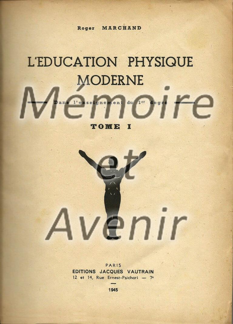 Oflag-XVII-A-Roger-Marchand-et-lEducation-Physique-moderne-1-coll.-H.-Monnet_DxO